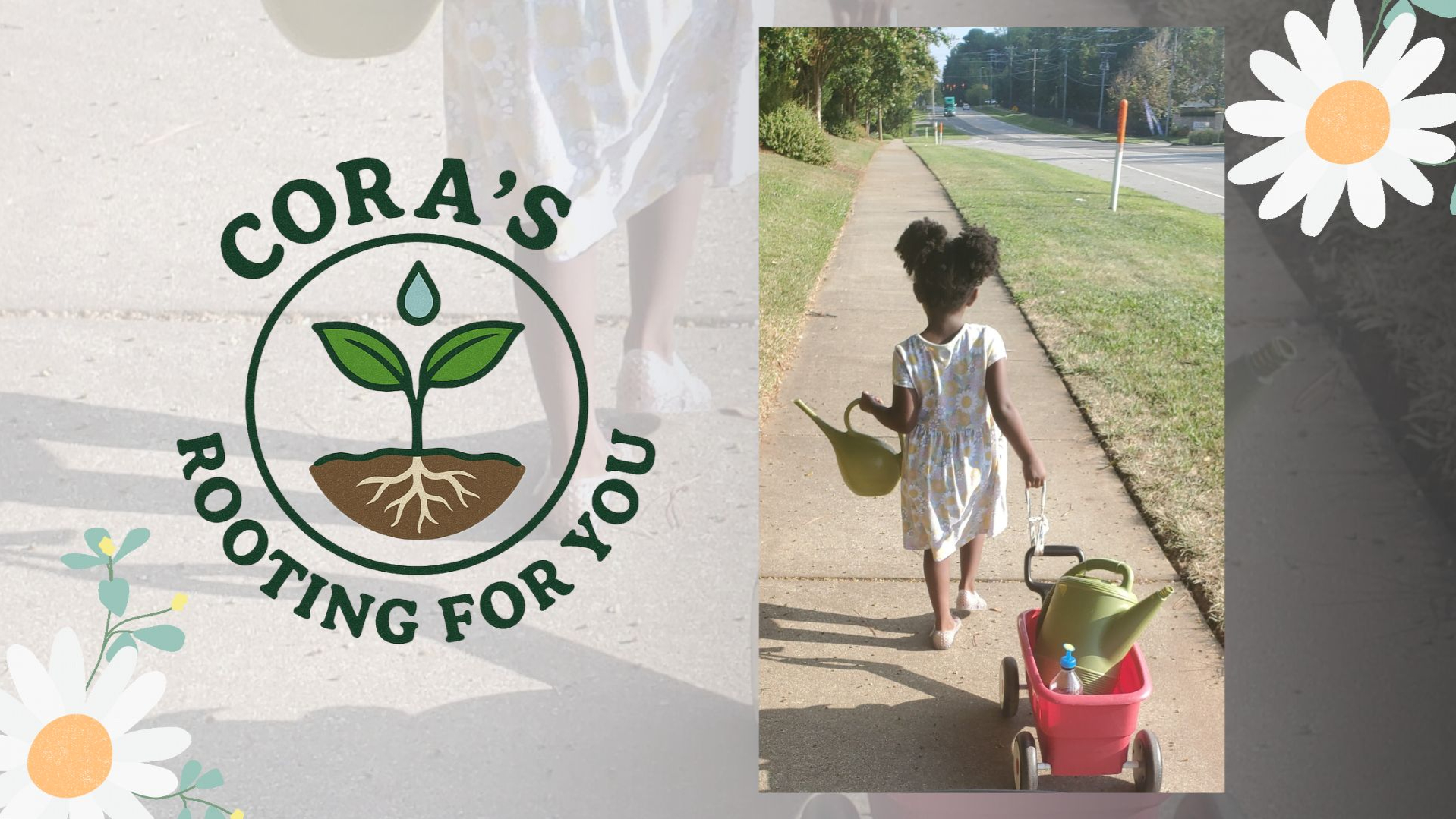 Cora's Rooting For You